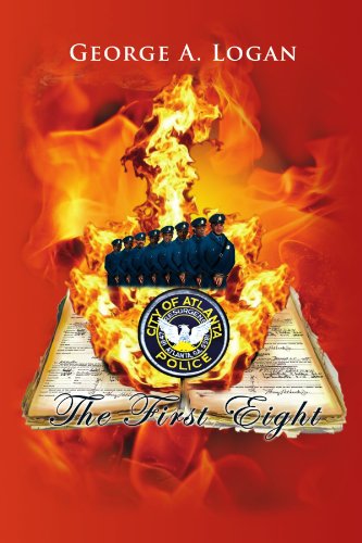 Cover for George a Logan · The First Eight (Paperback Book) (2010)