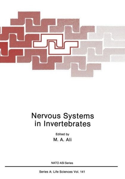 Cover for M.A. Ali · Nervous Systems in Invertebrates (Paperback Bog) [Softcover reprint of the original 1st ed. 1987 edition] (2011)