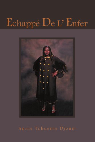 Cover for Annie Tchuente Djoum · Echappé De L' Enfer (Paperback Book) [French edition] (2011)