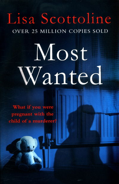 Most Wanted - Lisa Scottoline - Books - Headline Publishing Group - 9781472221841 - April 20, 2017