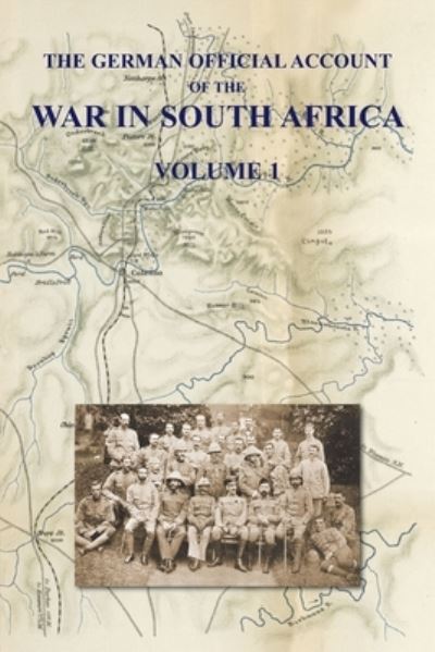 Cover for W. H. H. Waters · German Official Account of the the War in South Africa (Book) (2023)