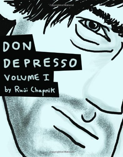 Cover for Ruji Chapnik · Don Depresso, Volume I: Comics About a Depressed Guy (Pocketbok) (2012)