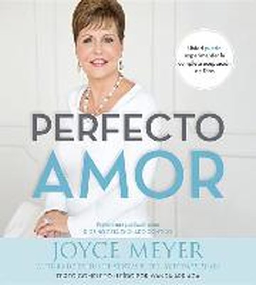 Cover for Joyce Meyer · Perfecto Amor : Usted puede experimentar la completa aceptacion de Dios (Audiobook (CD)) [Spanish, Unabridged edition] (2014)