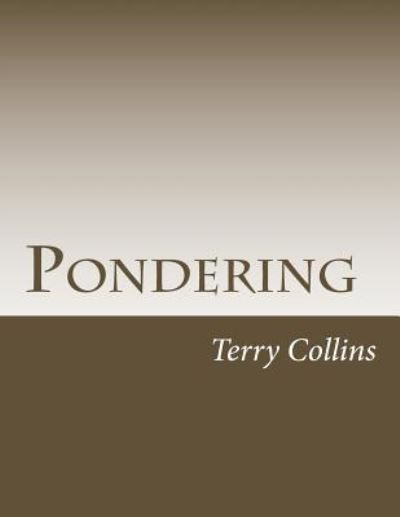 Cover for Terry Collins · Pondering (Paperback Book) (2012)