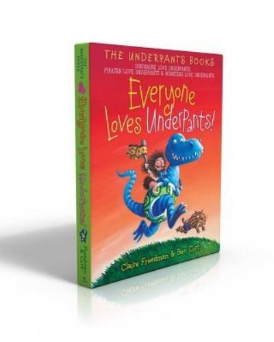 Cover for Claire Freedman · Everyone Loves Underpants! (Hardcover Book) (2016)