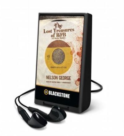 The Lost Treasures of R&B - Nelson George - Annan - Blackstone Audiobooks - 9781483083841 - 1 februari 2015