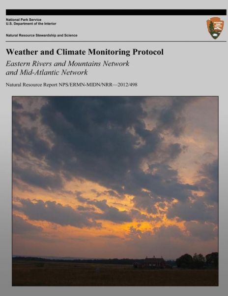 Cover for Matt Marshall · Weather and Climate Monitoring Protocol Eastern Rivers and Mountains Network and Mid-atlantic Network (Paperback Book) (2013)