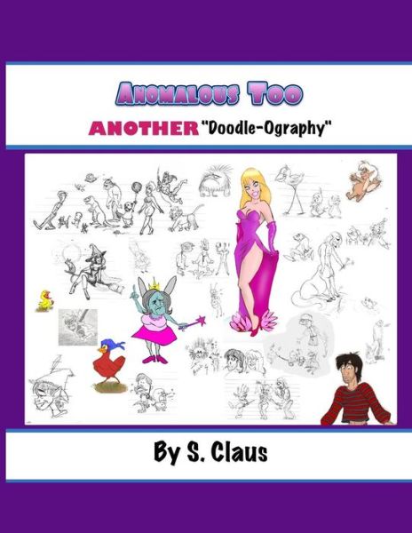 Cover for S Claus · Anomalous Too (Pocketbok) (2013)