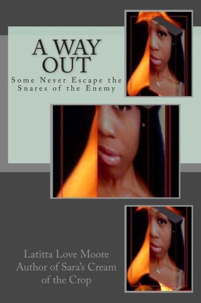 Cover for Latitta Love Moore · A Way out (Paperback Book) (2013)