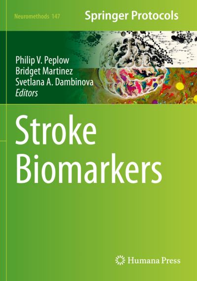 Cover for Stroke Biomarkers - Neuromethods (Paperback Book) [1st ed. 2020 edition] (2020)