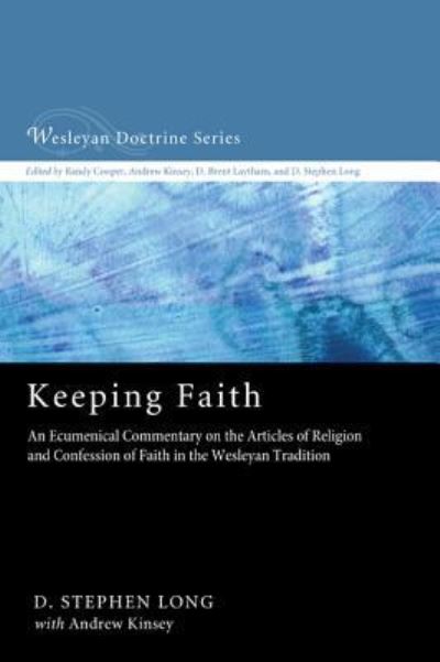 Cover for D Stephen Long · Keeping Faith (Hardcover Book) (2012)