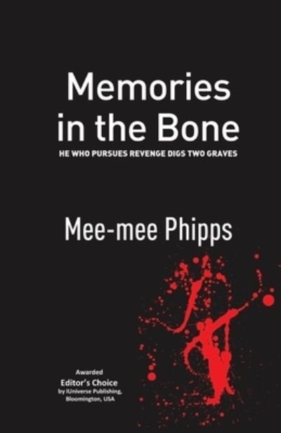 Cover for Mee-mee Phipps · Memories in the Bone (Pocketbok) (2014)