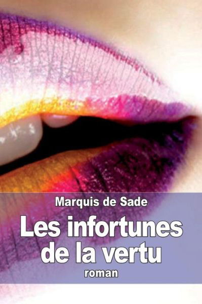 Cover for Marquis De Sade · Les Infortunes De La Vertu (Pocketbok) (2014)