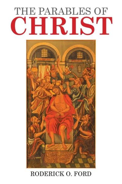 Cover for Roderick O. Ford · The Parables of Christ (Paperback Book) (2015)