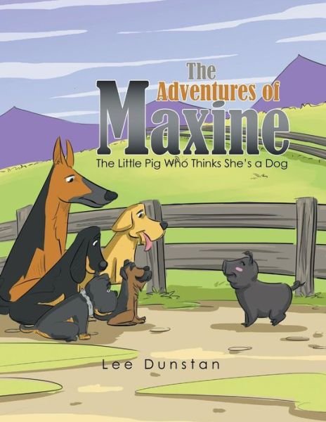 Cover for Lee Dunstan · The Adventures of Maxine (Pocketbok) (2018)