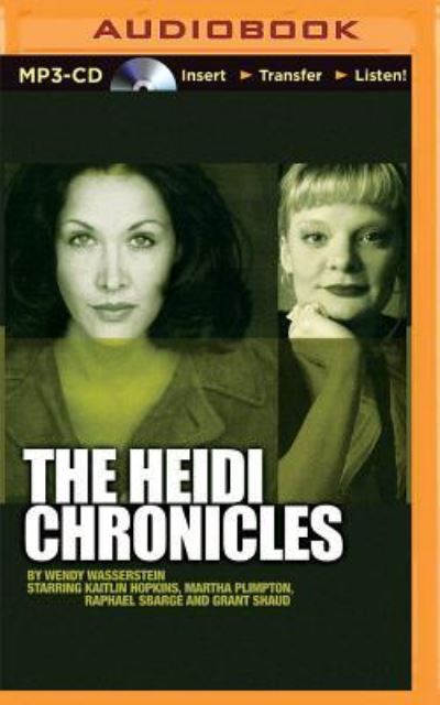 Cover for Wendy Wasserstein · The Heidi Chronicles (CD) (2016)