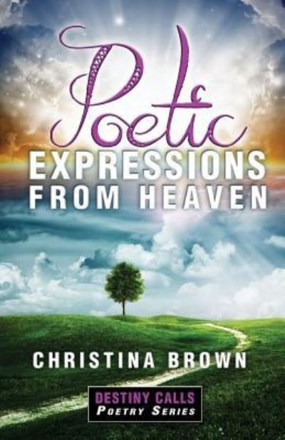 Cover for Eli Blyden Sr · Poetic Expressions From Heaven (Paperback Book) (2015)