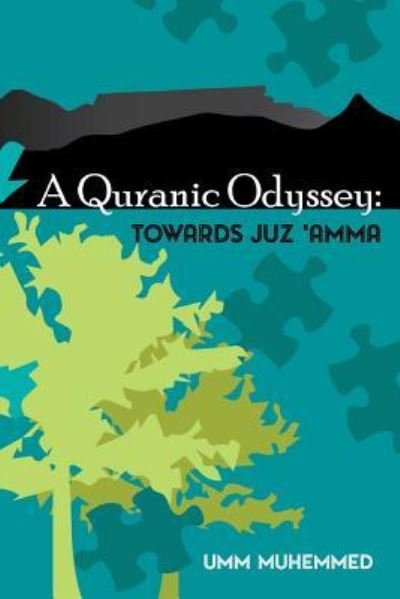 Cover for Umm Muhemmed · A Quranic Odyssey (Paperback Book) (2016)