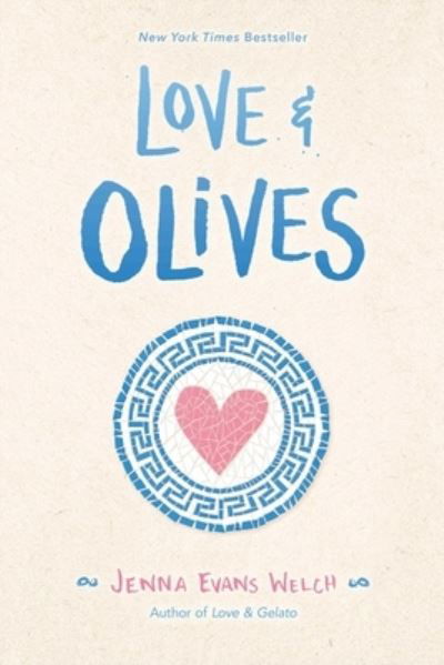 Love & Olives - Jenna Evans Welch - Kirjat - Simon & Schuster Books for Young Readers - 9781534448841 - tiistai 29. kesäkuuta 2021