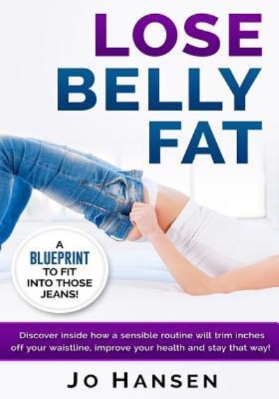 Cover for Cascadia Publishing · Lose Belly Fat (Paperback Book) (2016)