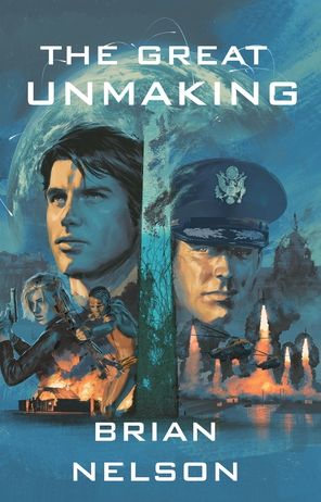 Cover for Brian Nelson · The Great Unmaking (Hardcover Book) (2023)