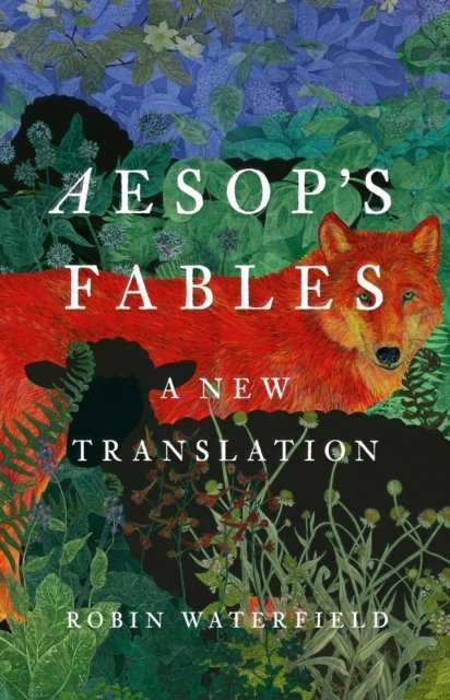 Cover for Aesop · Aesop's Fables: A New Translation (Innbunden bok) (2024)
