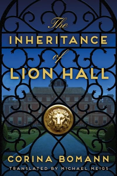 Cover for Corina Bomann · The Inheritance of Lion Hall - The Inheritance (Paperback Book) (2021)