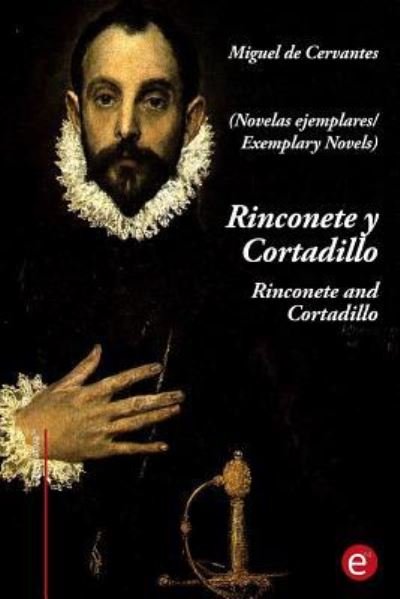 Cover for Miguel de Cervantes · Rinconete Y Cortadillo / Rinconete and Cortadillo (Paperback Bog) (2017)
