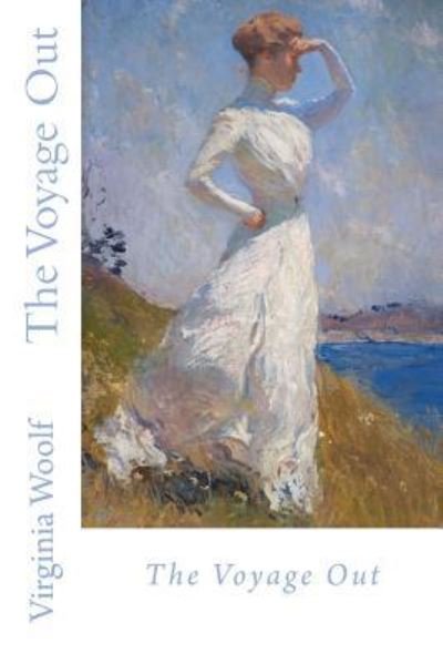 Cover for Virginia Woolf · The Voyage Out (Pocketbok) (2017)