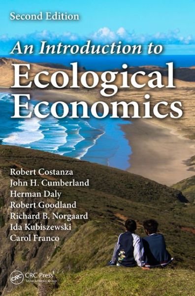 Cover for Robert Costanza · An Introduction to Ecological Economics (Inbunden Bok) (2014)