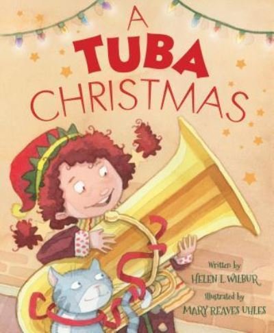 Cover for Helen L. Wilbur · A tuba Christmas (Book) (2018)