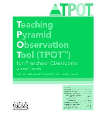 Cover for Lise K. Fox · Teaching Pyramid Observation Tool (TPOT™) for Preschool Classrooms (Paperback Book) [Research edition] (2013)