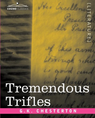 Cover for G.k. Chesterton · Tremendous Trifles (Pocketbok) (2007)