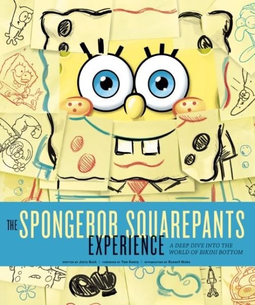 The SpongeBob SquarePants Experience: A Deep Dive into the World of Bikini Bottom - Jerry Beck - Livros - Insight Editions - 9781608871841 - 1 de outubro de 2013