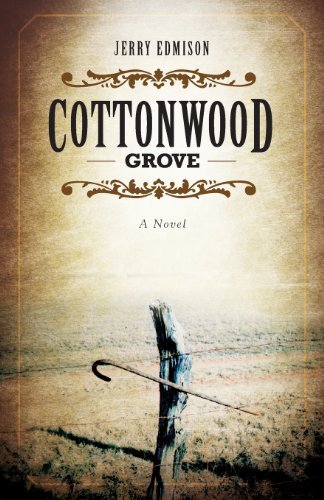 Cover for Jerry Edmison · Cottonwood Grove (Paperback Book) (2010)