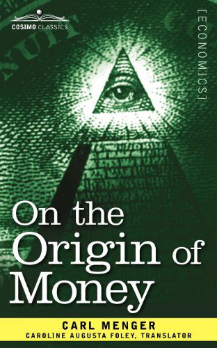 Cover for Carl Menger · On the Origin of Money (Paperback Book) (2012)