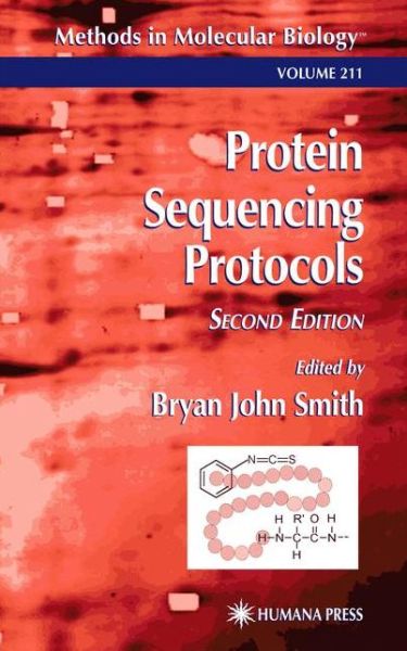 Cover for Bryan John Smith · Protein Sequencing Protocols - Methods in Molecular Biology (Paperback Book) [Softcover reprint of hardcover 2nd ed. 2003 edition] (2010)