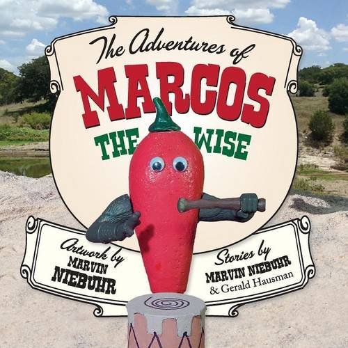 Cover for Gerald Hausman · The Adventures of Marcos the Wise (Paperback Book) (2014)