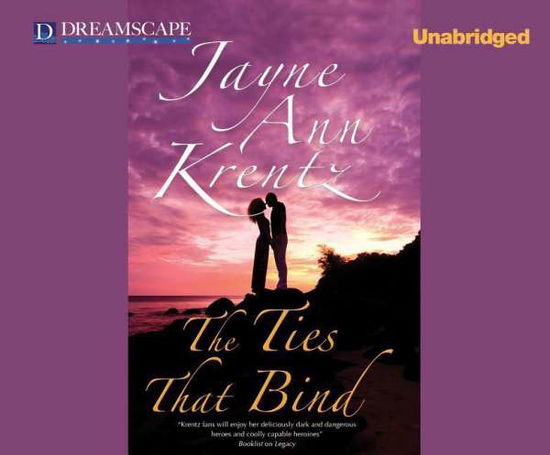 Cover for Jayne Ann Krentz · The Ties That Bind (Audiobook (płyta CD)) [Unabridged edition] (2014)