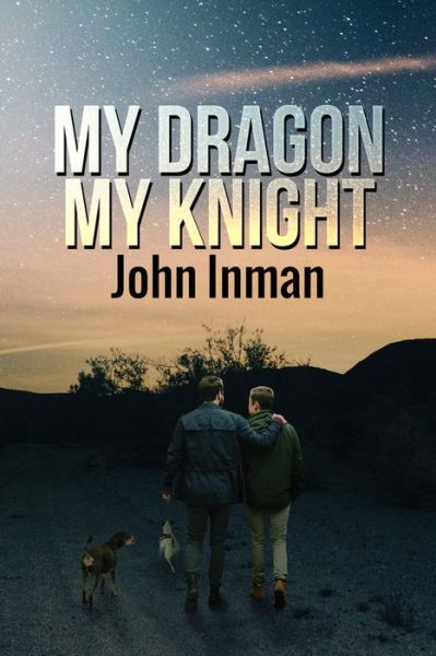 Cover for John Inman · My Dragon, My Knight (Pocketbok) [New edition] (2017)