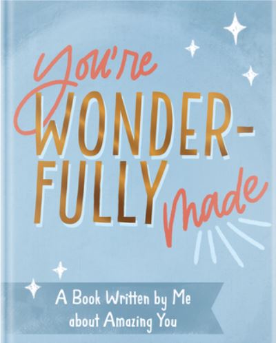 You're Wonderfully Made - Dayspring - Books - Dayspring - 9781644549841 - May 3, 2021