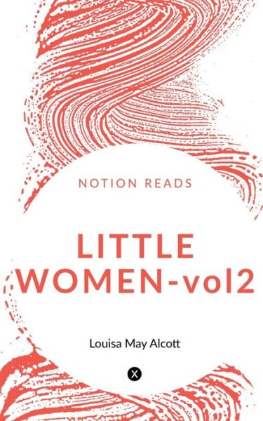 Cover for Charles Garvice · LITTLE WOMEN Vol2 (Book) (2019)