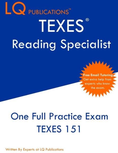 TEXES Reading Specialist - Lq Publications - Bøger - Lq Pubications - 9781649263841 - 2021