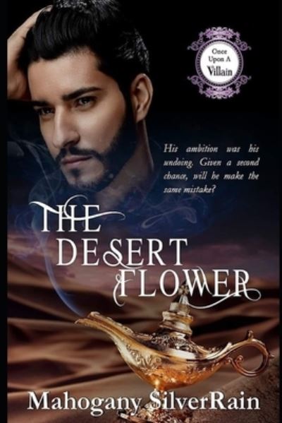 Cover for Mahogany SilverRain · Desert Flower (Book) (2022)