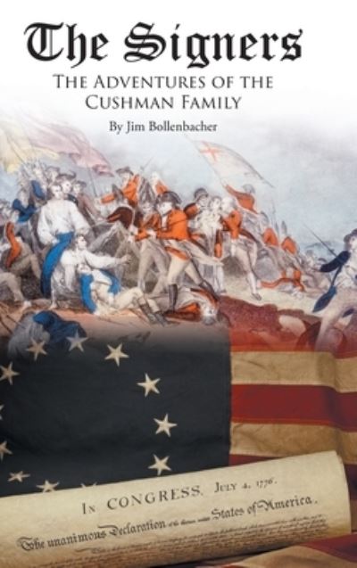 Cover for Jim Bollenbacher · The Signers (Hardcover Book) (2021)