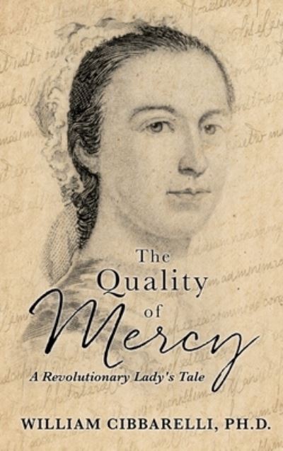 Quality of Mercy - Cibbarelli William - Books - Salem Author Services - 9781662851841 - September 27, 2022