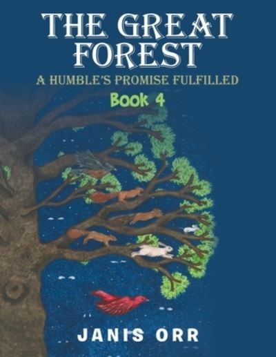 Cover for Janis Orr · The Great Forest (Paperback Book) (2021)