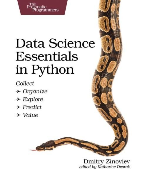 Cover for Dmitry Zinoviev · Data Science Essentials in Python (Paperback Book) (2016)