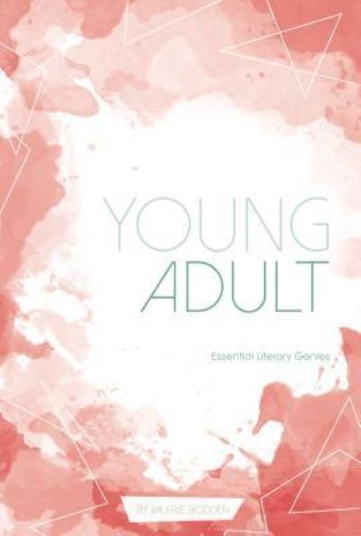 Cover for Valerie Bodden · Young Adult (Hardcover Book) (2016)