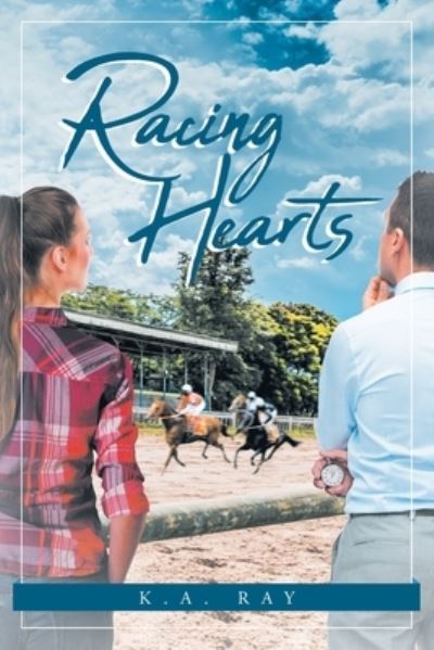 Cover for K a Ray · Racing Hearts (Paperback Book) (2019)